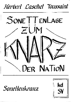 Herbert Laschet Toussaint: ZUM KNARZ DER NATION