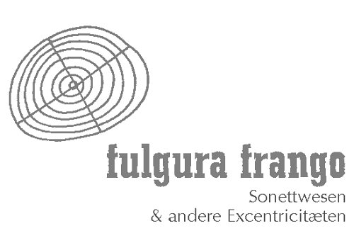 fulgura frango: Sonett-Wesen und andere Literatur-Angebote