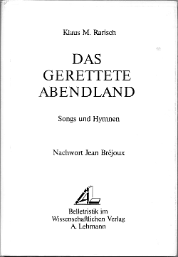 Klaus M. Rarisch: Das gerettete Abendland